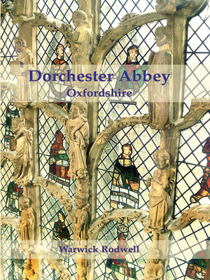 cover image of Dorchester Abbey, Oxfordshire